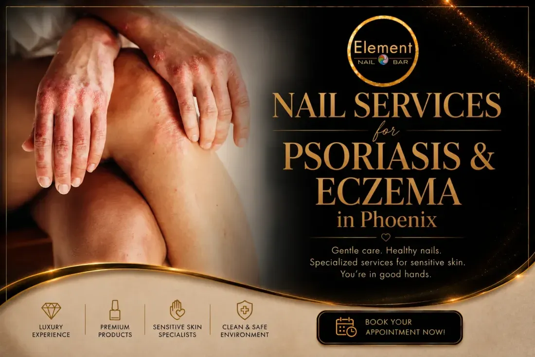 Nail Services for Psoriasis and Eczema in Phoenix