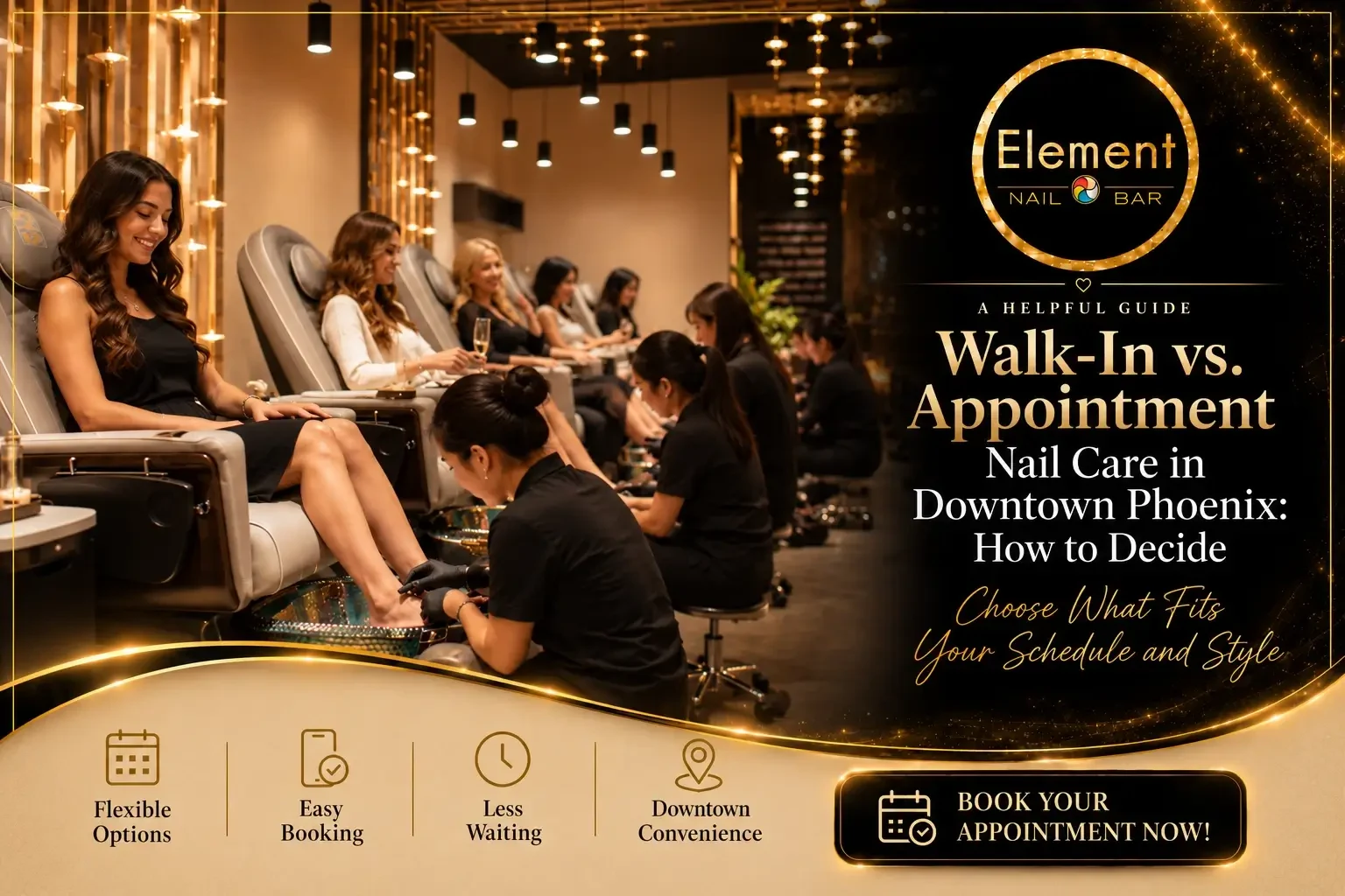 Element Nail Bar in Downtown Phoenix showing walk-in and appointment nail care services