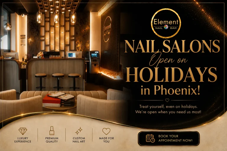 Nail Salons Open on Holidays in Phoenix!